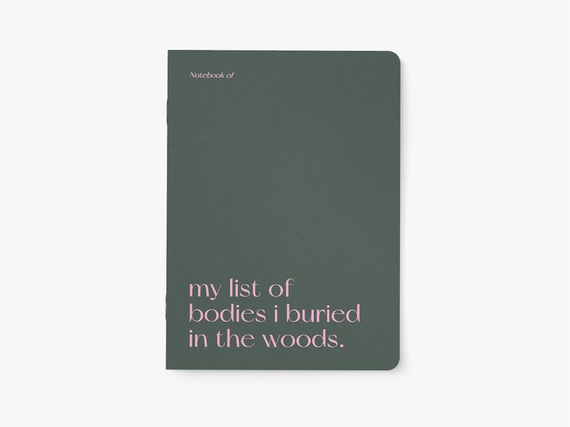 Notebook - Bodies I buried