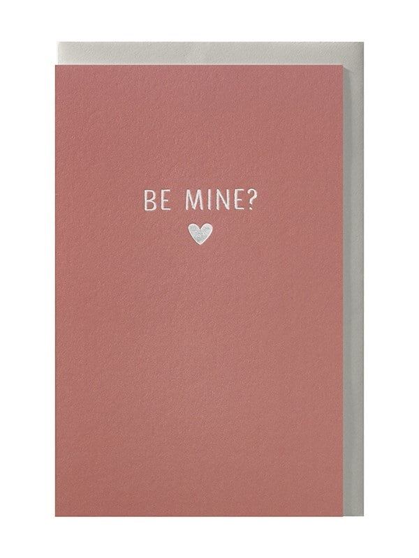 Be mine?