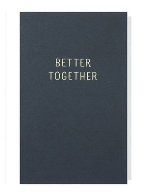 Better Together