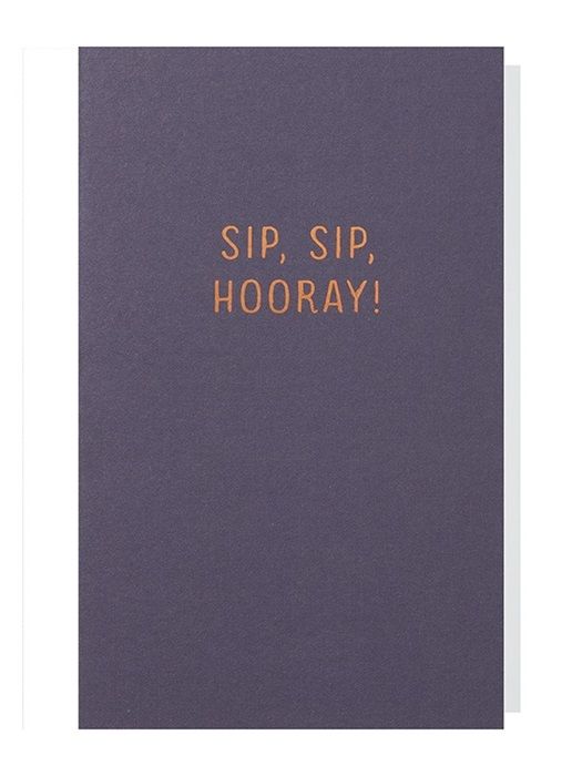 Sip Sip Hooray!