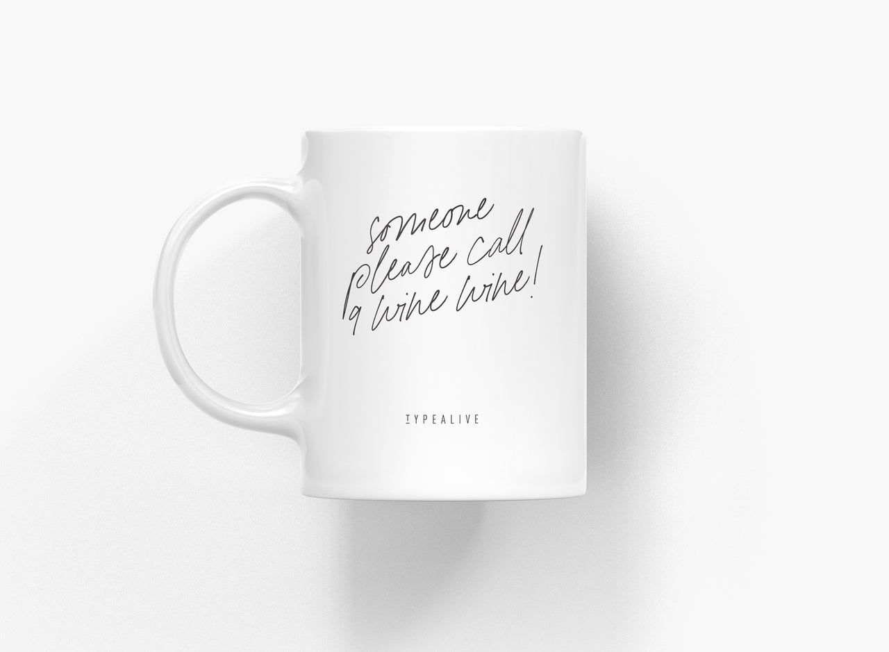 Ceramic mug - Call 9 wine wine