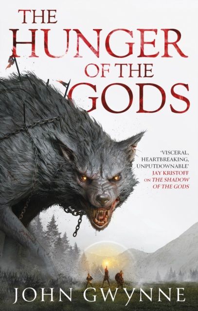 The Hunger of the Gods (The Bloodsworn Saga #2)