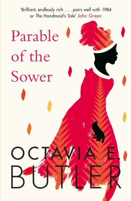 Parable of the Sower (Earthseed #1)