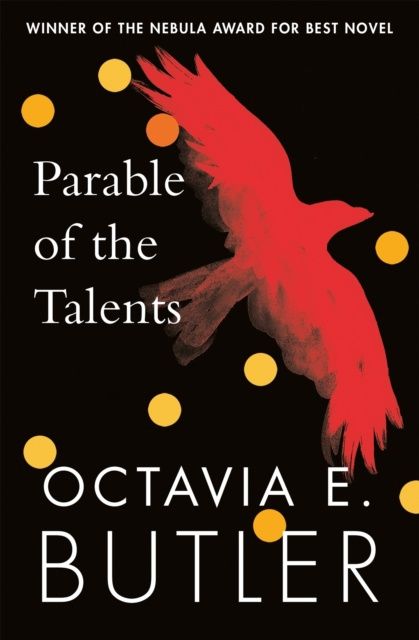 Parable of the Talents (Earthseed #2)