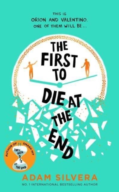 The First to Die at the End (Death-Cast #2)