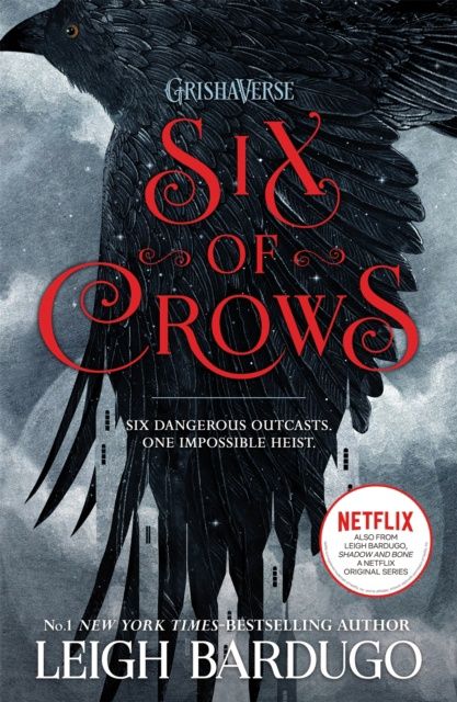Six of Crows (Six of Crows #1)