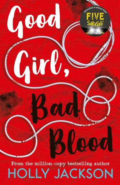 Good Girl, Bad Blood (A Good Girl&#39;s Guide to Murder #2)