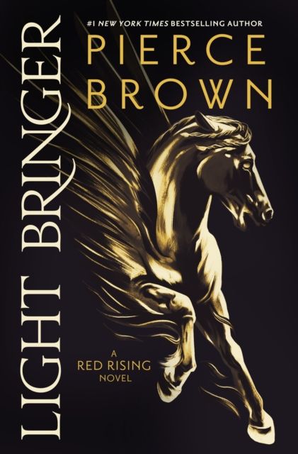 Light Bringer (Red Rising Saga #6)