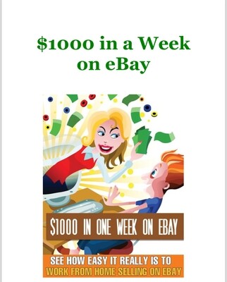 $1000 in a week On Ebay