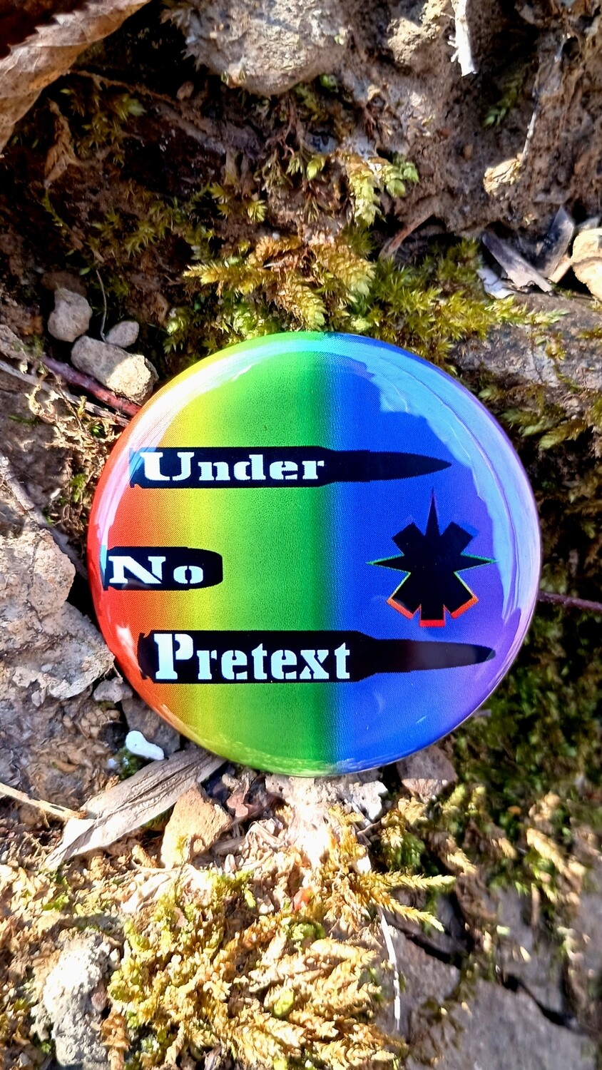 Under No Pretext