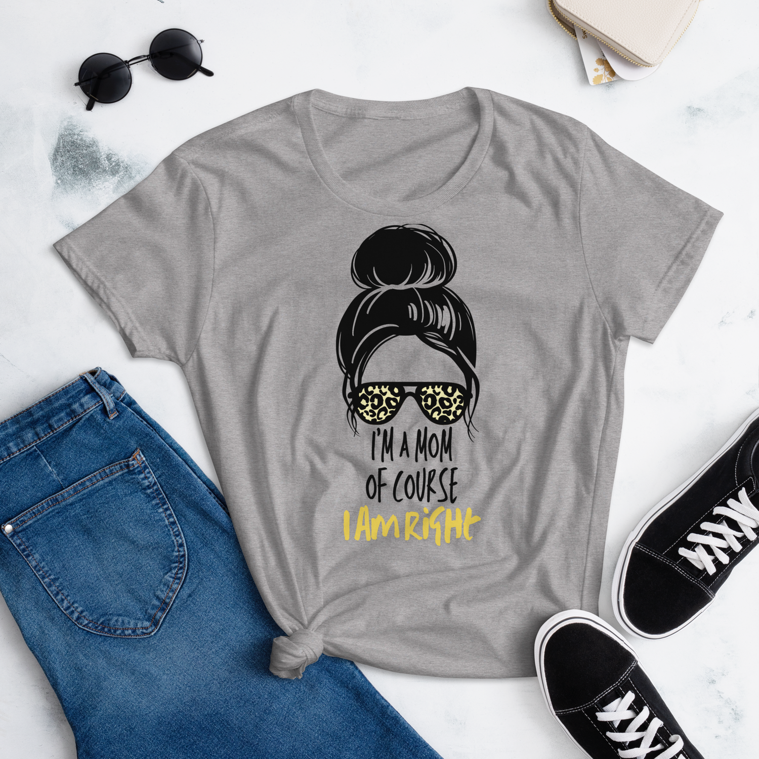 I&#39;m a MOM of course I am right women&#39;s half sleeve t shirt