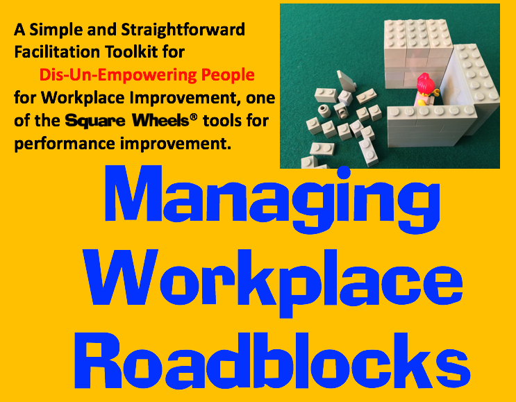 MANAGING WORKPLACE ROADBLOCKS TOOLKIT