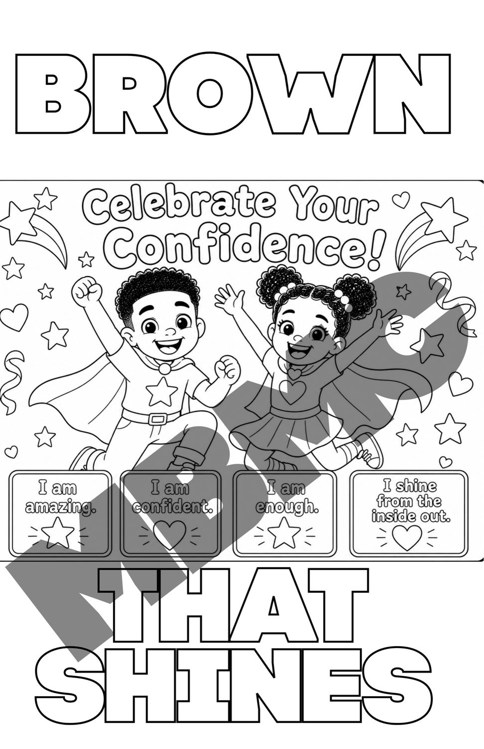 My Brown My Confidence Coloring Page—-Free