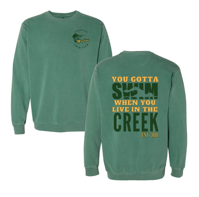 ​Foxcreek Marlins Custom Team Crew Sweatshirt - "YOU GOTTA SWIM" - Comfort Colors - Light Green - Adult