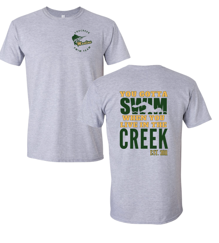 ​Foxcreek Marlins Custom Team T-Shirt - "YOU GOTTA SWIM" - Sport Grey or White - Youth & Adult