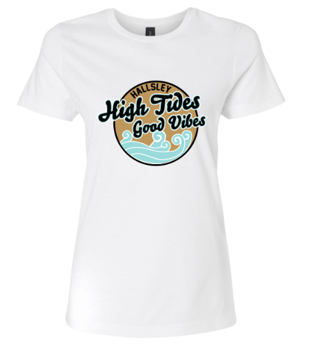 Hallsley High Tides GOOD VIBES Ladies T-Shirt - White or Black