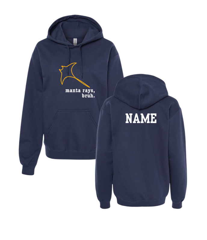Harpers Mill Manta Rays Hoodie Sweatshirt - Navy - Manta Rays, Bruh - Youth & Adult Sizes - With Optional Personalization