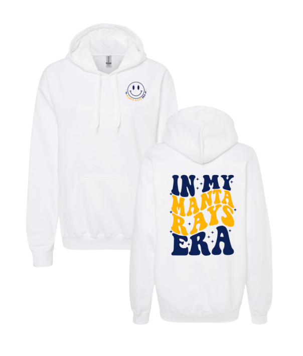 Harpers Mill Manta Rays Hoodie Sweatshirt - In My Manta Rays ERA - White - Youth & Adult Sizes