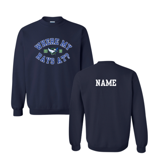 Harpers Mill Manta Rays Crew Sweatshirt - Where My Rays At - Navy or White - Youth & Adult Sizes - With Optional Personalization