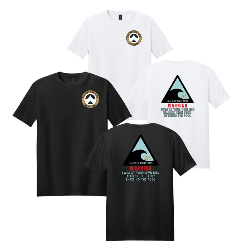 ​Hallsley High Tides High Tides WARNING T-Shirt - White or Black - Youth & Adult Sizes ​Hallsley High Tides High Tides WARNING T-Shirt - White or Black - Youth & Adult Sizes