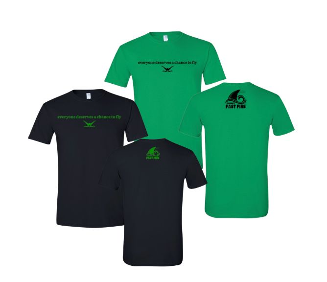 Foxcroft FAST Fins Custom T-Shirt - Black or Irish Green - "Everyone Deserves a Chance to Fly"