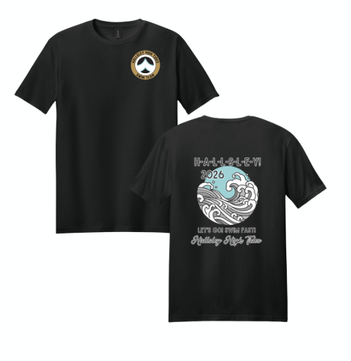 ​Hallsley High Tides High Tides LETS GO SWIM FAST T-Shirt - White or Black - Youth & Adult Sizes