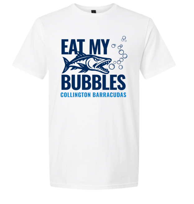 Collington Barracudas EAT My BUBBLES Logo T-Shirt - White, Sport Grey or Carolina Blue - Youth & Adult Sizes