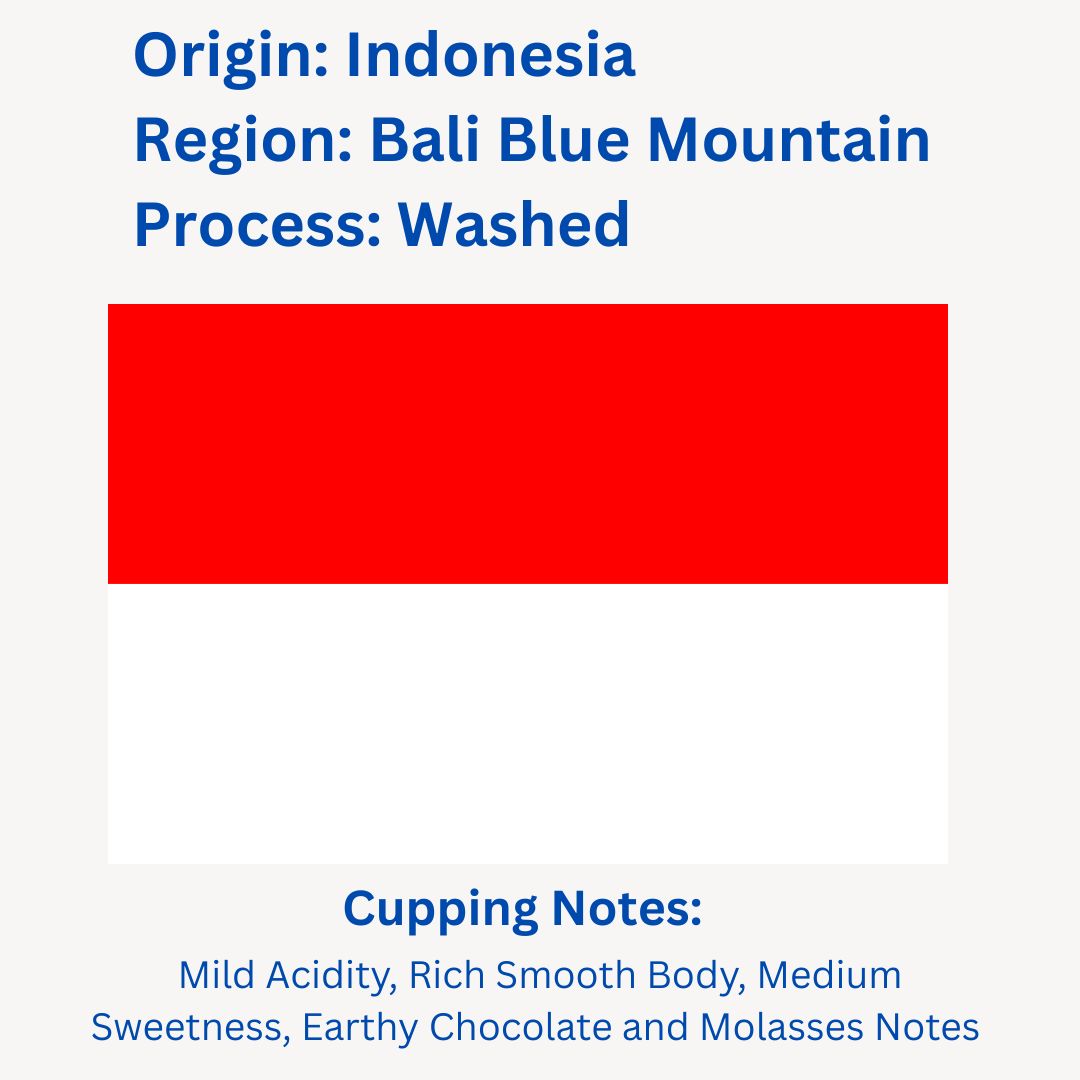 Indonesian Bali Blue Mountain