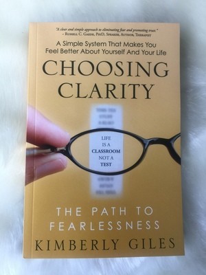 Choosing Clarity: The Path to Fearlessness