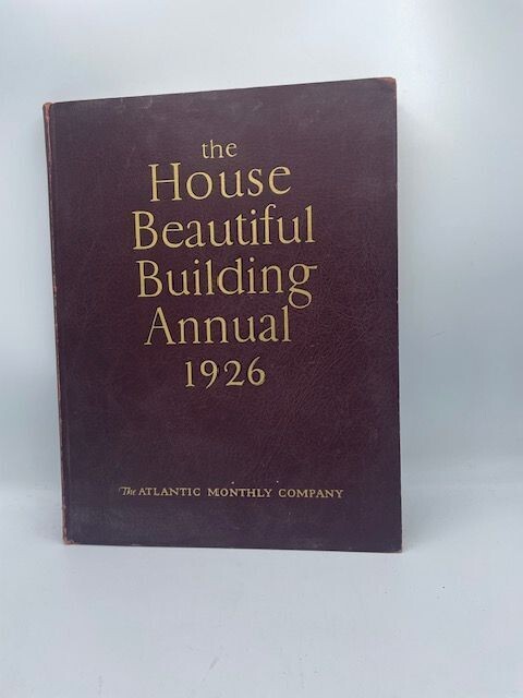 THE HOUSE BEAUTIFUL  1925-1926
