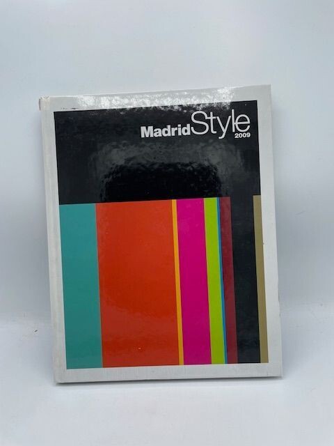 MADRID STYLE 2009