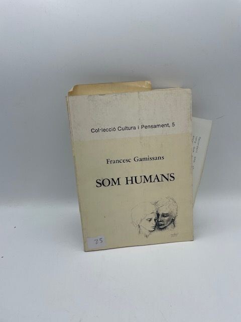 FANCESC GAMISSANS SOM HUMANS