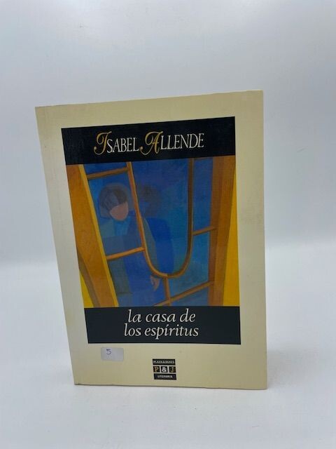 LA CASA DE LOS ESPIRITUS - ISABEL ALLENDE