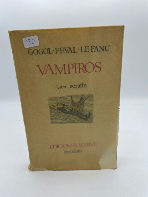 GOGOL-FEVAL-LE FANU VAMPIROS