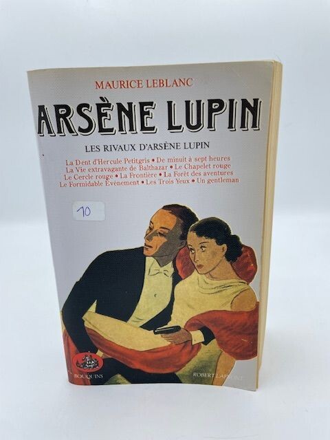 ARSÈNE LUPIN LES RIVAUX D'ARSÈNE LUPIN