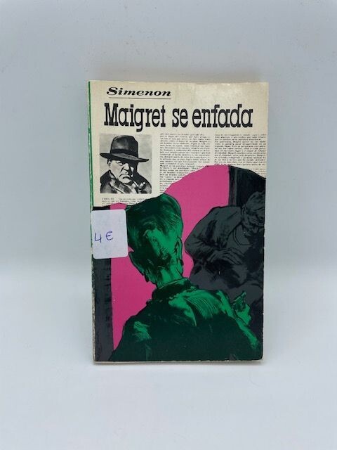 MAIGRET SE ENFADA