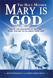 THE HOLY MOTHER MARY IS GOD book with Your Personal Message from Angelic Realm and signed by authors