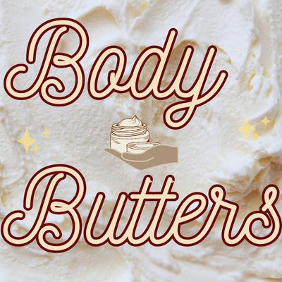 Body Butters!