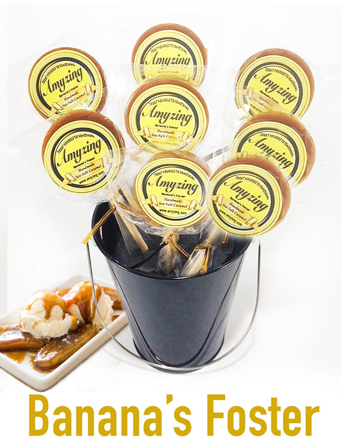 Amyzing Banana's Foster Caramel Pops  (10, one-ounce pops)