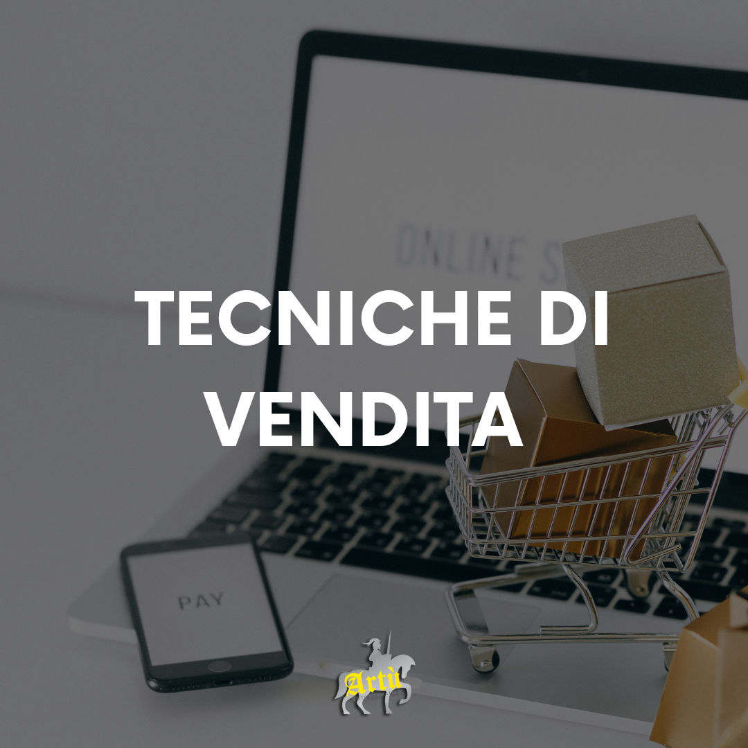 CORSO TECNICHE DI COMUNICAZIONE EFFICACE PER LA VENDITA