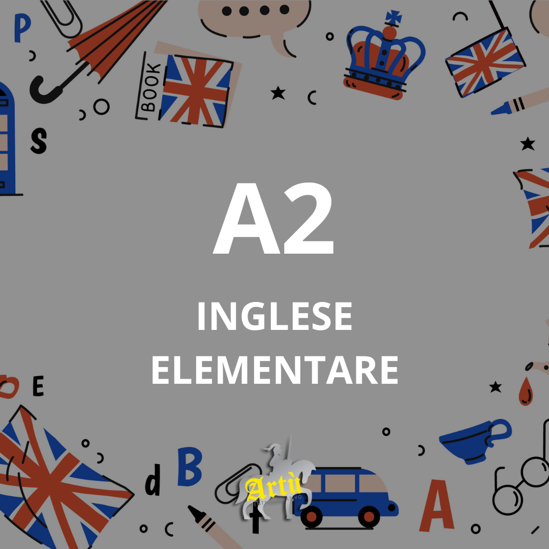 CORSO  INGLESE ELEMENTARE - A2