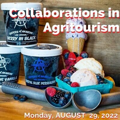 08/29/2022 - Collaborations in Agritourism