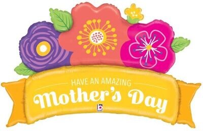 39" Amazing Mother's Day Banner Balloon