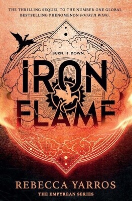 Iron Flame (#2 The Empyrean) - Rebecca Yarros