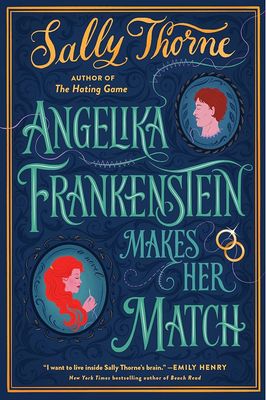 Angelika Frankenstein Makes Her Match