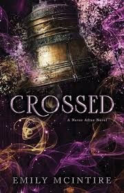 Crossed (#5 A Never After Novel)
