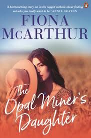 The Opal Miner&#39;s Daughter