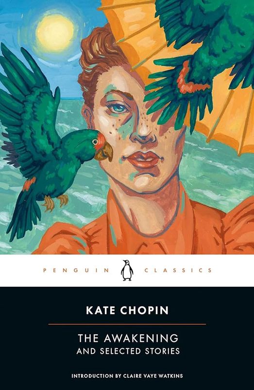The Awakening and Selected Stories (Penguin Black Classics)