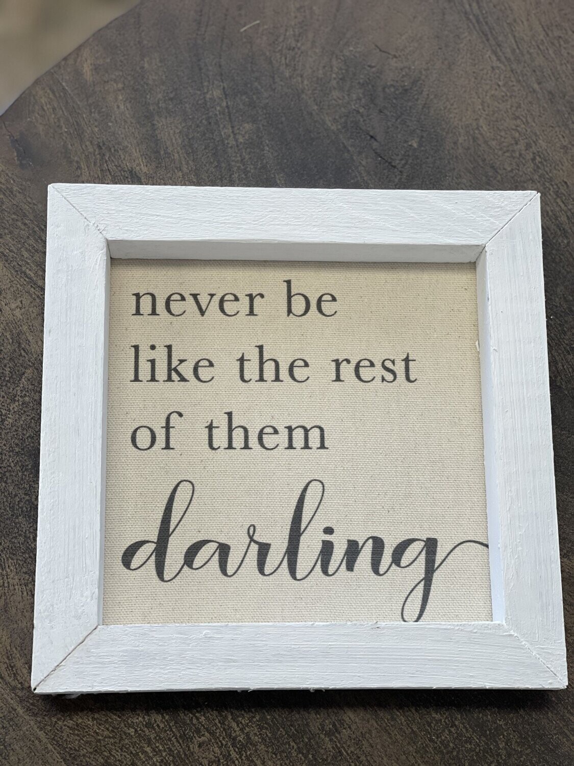 8x8 Thin Oak Frames, Color: White, Size: Never be like the rest...