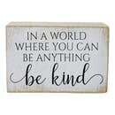 Be Kind Farmhouse Small Farmhouse Sign